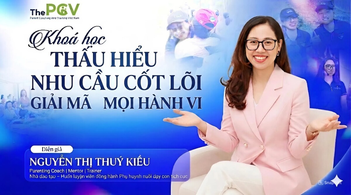 THẤU HIỂU NHU CẦU CỐT LÕI - GIẢI MÃ MỌI HÀNH VI